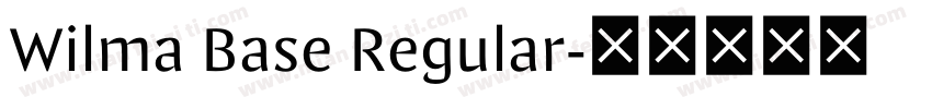 Wilma Base Regular字体转换